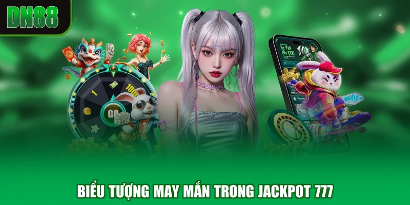 Biểu tượng may mắn trong Jackpot 777
