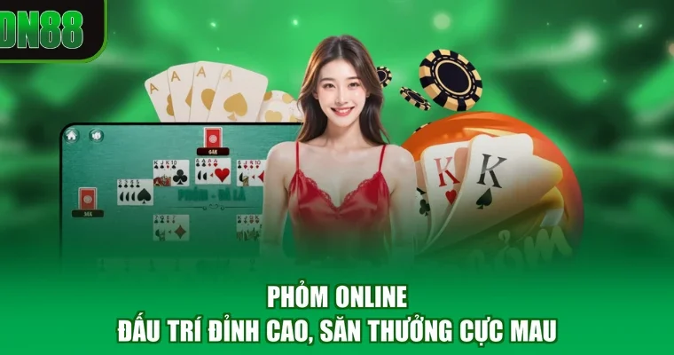 Phỏm Online - Đấu Trí Đỉnh Cao, Săn Thưởng Cực Mau