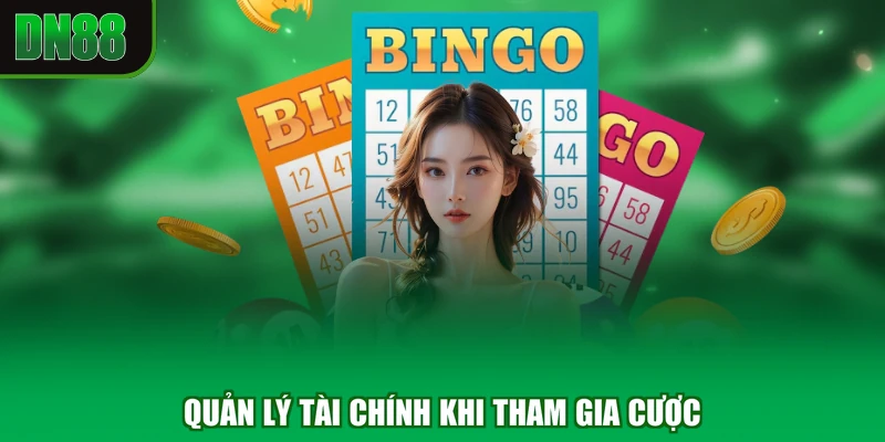 Quản lý tài chính khi tham gia cược