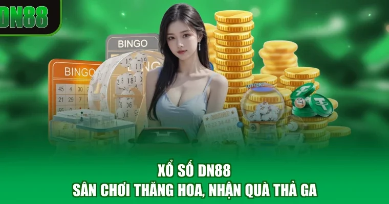 Xổ Số DN88 - Sân Chơi Thăng Hoa, Nhận Quà Thả Ga